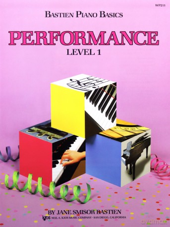 Bastien Piano Basics: Performance Level 1 - Jane Bastien [KSIĄŻKA]