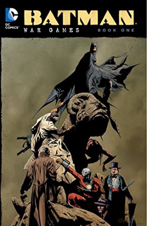 Batman War Games TP Book One - Andersen Gabrych [KSIĄŻKA]