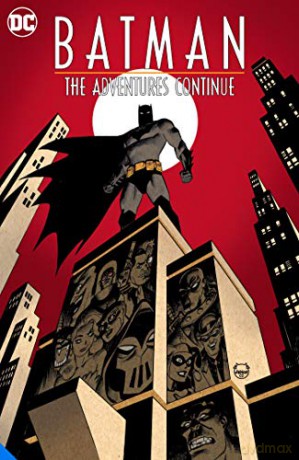 Batman: The Adventures Continue Season One - Dini Paul [KSIĄŻKA]