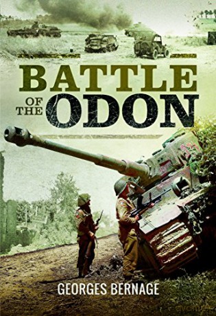Battle of the Odon - Georges Bernage [KSIĄŻKA]