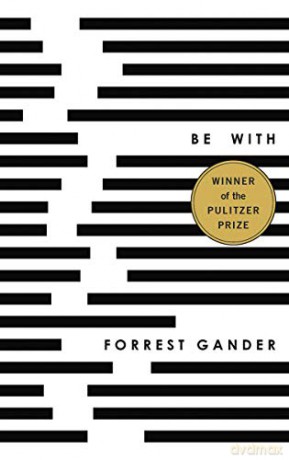 Be With - Forrest Gander [KSIĄŻKA]