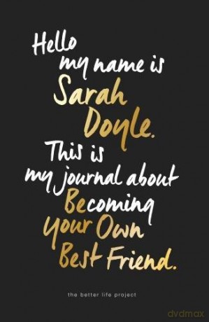 Be Your Own Best Friend - Sarah Doyle [KSIĄŻKA]