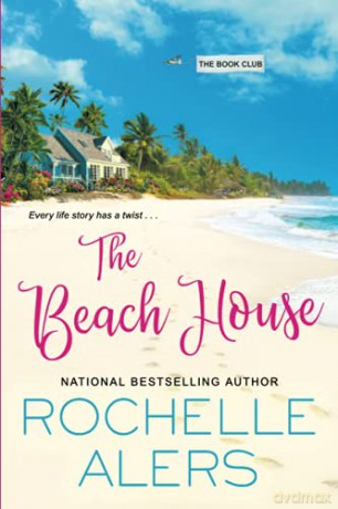 Beach House, The: 2 (Book Club) - Rochelle Alers [KSIĄŻKA]