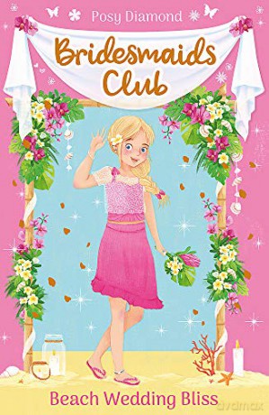 Beach Wedding Bliss: Book 1 (Bridesmaids Club) - Posy Diamond [KSIĄŻKA]