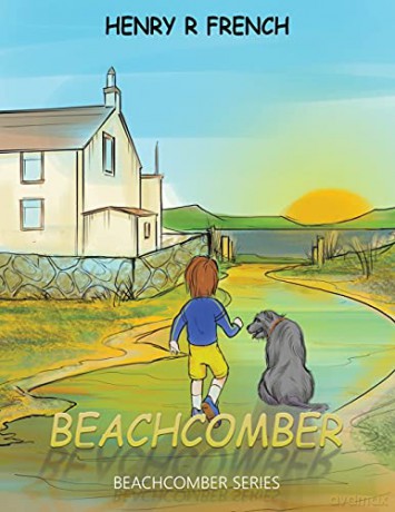 Beachcomber: Beachcomber Series - Henry R French [KSIĄŻKA]