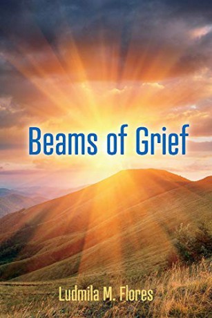 Beams of Grief - Ludmila M. Flores [KSIĄŻKA]