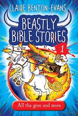 Beastly Bible Stories Bk1 - Claire Benton-Evans [KSIĄŻKA]
