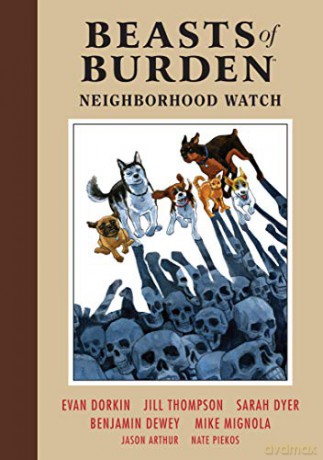 Beasts of Burden Volume 2: Neighborhood Watch - Evan Dorkin [KSIĄŻKA]