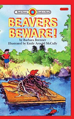 Beavers Beware!: Level 2 (Bank Street Ready-To-Read) - Barbara Brenner [KSIĄŻKA]