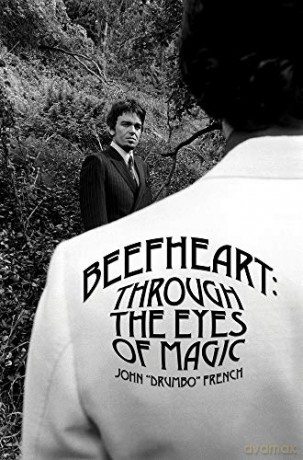 Beefheart: Through The Eyes Of magic - John Drumbo French [KSIĄŻKA]