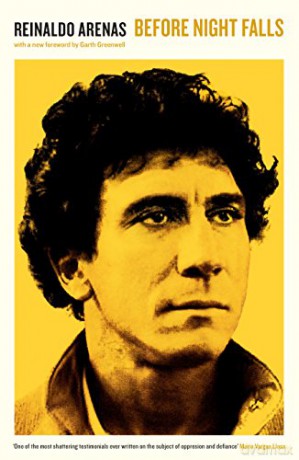 Before Night Falls: Reinaldo Arenas - Reinaldo Arenas [KSIĄŻKA]