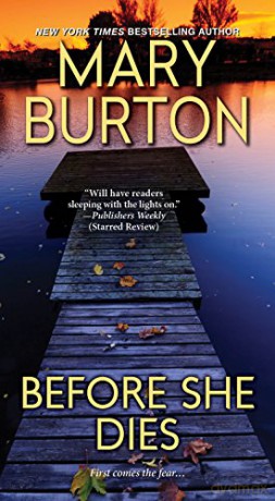 Before She Dies - Mary Burton [KSIĄŻKA]