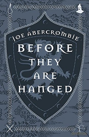 Before They Are Hanged: Book Two (The First Law) - Joe Abercrombie [KSIĄŻKA]