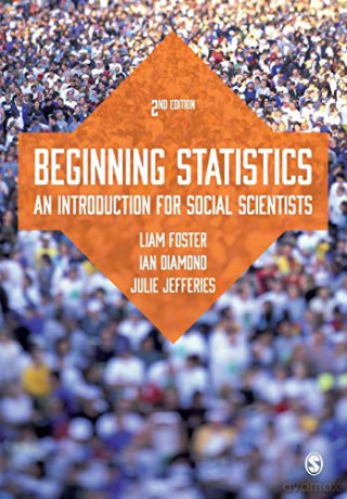 Beginning Statistics: An Introduction for Social Scientists - Liam Foster [KSIĄŻKA]