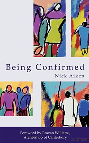Being Confirmed - Nick Aiken [KSIĄŻKA]