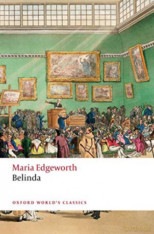 Belinda (Oxford World's Classics) - Maria Edgeworth [KSIĄŻKA]