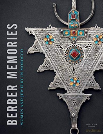 Berber Memories: Women and Jewelry in Morocco - Michel Draguet [KSIĄŻKA]