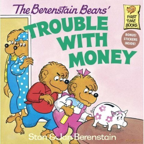 Berenstain bears trouble with money [KSIĄŻKA]