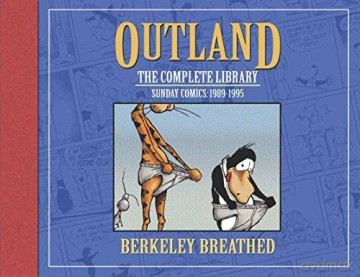 Berkeley Breathed's Outland: The Complete Collection (Bloom County) - Berkeley Breathed [KSIĄŻKA]