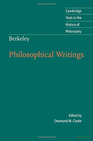 Berkeley: Philosophical Writings (Cambridge Texts in the History of Philosophy) - Desmond M. Clarke [KSIĄŻKA]