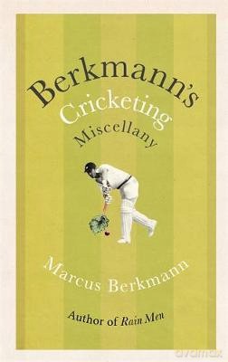 Berkmann's Cricketing Miscellany - Marcus Berkmann [KSIĄŻKA]