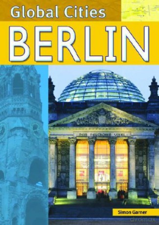 Berlin (Global Cities) - Simon Garner [KSIĄŻKA]