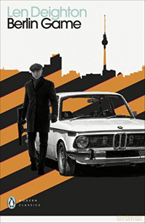 Berlin Game (Penguin Modern Classics) - Len Deighton [KSIĄŻKA]
