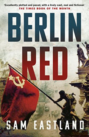 Berlin Red: Sam Eastland (Inspector Pekkala) - Sam Eastland [KSIĄŻKA]