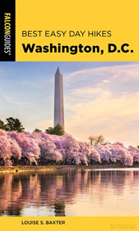 Best Easy Day Hikes Washington, D.C. (Best Easy Day Hikes Series) - Louise S. Baxter [KSIĄŻKA]