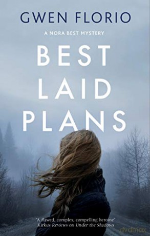 Best Laid Plans: 1 (A Nora Best mystery, 1) - Gwen Florio [KSIĄŻKA]