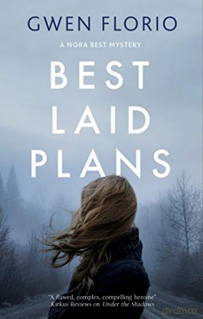 Best Laid Plans: 1 (A Nora Best mystery, 1) - Gwen Florio [KSIĄŻKA]