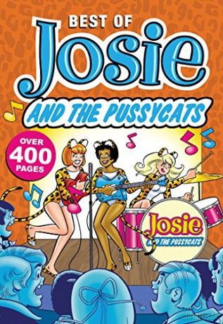 Best Of Josie And The Pussycats, The (Best of Archie Comics) - Archie Superstars [KSIĄŻKA]