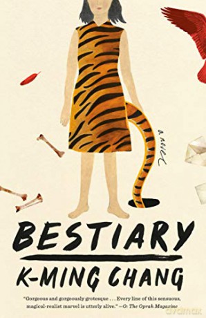 Bestiary - K-Ming Chang [KSIĄŻKA]