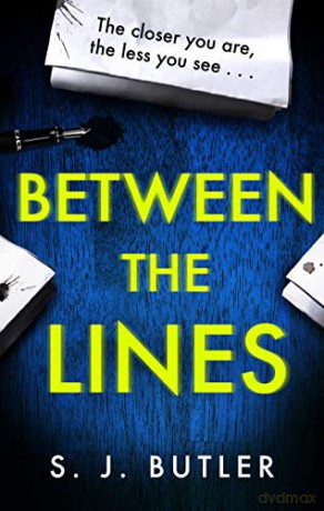 Between the Lines: A gripping and twisting psychological thriller - S. J. Butler [KSIĄŻKA]