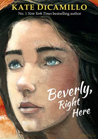 Beverly, Right Here (Three Rancheros) - Kate DiCamillo [KSIĄŻKA]