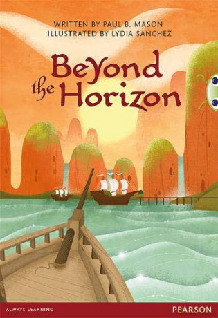 Beyond the Horizon (Bug Club Guided) - Paul B. Mason [KSIĄŻKA]
