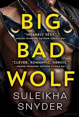 Big Bad Wolf: 1 (Third Shift, 1) - Suleikha Snyder [KSIĄŻKA]