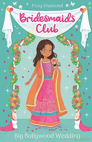 Big Bollywood Wedding: Book 2 (Bridesmaids Club) - Posy Diamond [KSIĄŻKA]