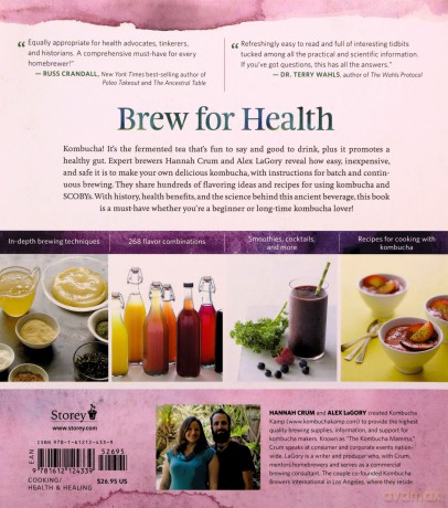 Big Book of Kombucha, The: Brewing, Flavoring, and Enjoying the Health Benefits of Fermented Tea - Hannah Crum [KSIĄŻKA]