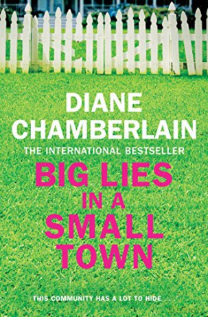 Big Lies in a Small Town - Diane Chamberlain [KSIĄŻKA]