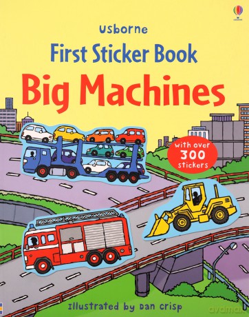 Big Machines Sticker Book (Usborne First Sticker Books) (First Sticker Books series) - Felicity Brooks [KSIĄŻKA]