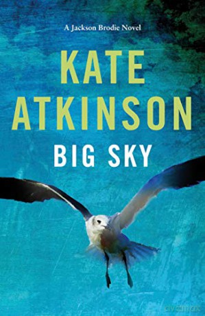 Big Sky (Jackson Brodie) - Kate Atkinson [KSIĄŻKA]