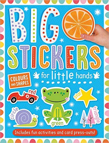 Big Stickers for Little Hands Colours and Shapes [KSIĄŻKA]