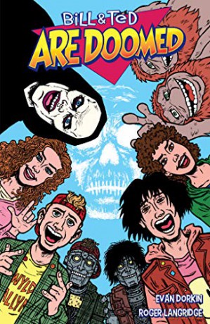 Bill and Ted Are Doomed [KSIĄŻKA]