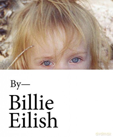 Billie Eilish: The Official Book - Billie Eilish [KSIĄŻKA]