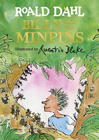 Billy and the Minpins (illustrated - Roald Dahl [KSIĄŻKA]
