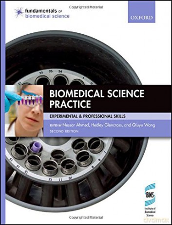 Biomedical Science Practice (Fundamentals of Biomedical Science) - Nessar Ahmed [KSIĄŻKA]