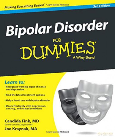 Bipolar Disorder FD 3E (For Dummies) - Candida Fink [KSIĄŻKA]