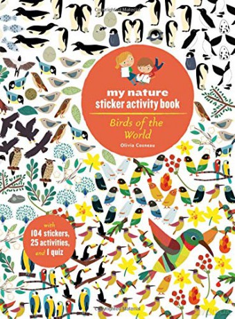 Birds of the World: My Nature Sticker Activity Book: 1 - Olivia Cosneau [KSIĄŻKA]