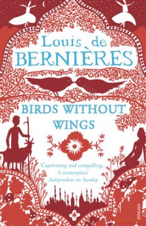Birds Without Wings - Louis de Bernieres [KSIĄŻKA]